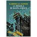 Gabriella Genisi - La Regola Di Santa Croce - Foto miniatura 1