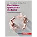 Jun J. Sakurai - Meccanica quantistica moderna. Con e-book - Foto miniatura 1