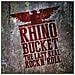 Rhino Bucket - The Last Real Rock N'Roll - Foto miniatura 1