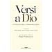 Davide Brullo - Versi a Dio. Antologia della poesia religiosa - Foto miniatura 1