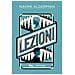 Naomi Alderman - Le Lezioni - Foto miniatura 1
