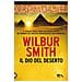 Wilbur Smith - Il Dio Del Deserto. Nuova Ediz. - Foto miniatura 1