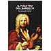 Michael Talbot - Il maestro del barocco. La vita e la musica di Antonio Vivaldi - Foto miniatura 3