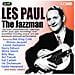 Les Paul - The Jazzman (2 Cd)  - Foto miniatura 1