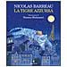 Nicolas Barreau - La tigre azzurra. Ediz. illustrata - Foto miniatura 1