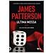 James Patterson - Ultima mossa - Foto miniatura 1