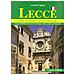 Lorenzo Capone - Lecce. Guide a son histoire, a son art, a son paysage - Foto miniatura 1