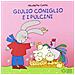 Nicoletta Costa - Giulio Coniglio E I Pulcini. Ediz. Illustrata - Foto miniatura 1