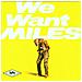 Miles Davis - We Want Miles - Foto miniatura 1