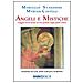 Marcello Stanzione - Angeli e mistiche. Viaggio tra le donne di Dio guidate dagli spiriti celesti - Foto miniatura 1