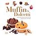 Muffin E Dolcetti - Foto miniatura 2