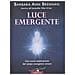 Barbara Ann Brennan - Luce emergente. Una nuova esplorazione del campo energetico umano - Foto miniatura 1