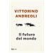 Vittorino Andreoli - Il Futuro Del Mondo. Scritti Giovanili - Foto miniatura 1
