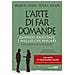 Edgar H. Schein - L'arte di far domande. Quando ascoltare è meglio che parlare. Nuova ediz. - Foto miniatura 1