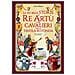 Luisa Mattia - Le Piu Belle Storie Di Re Artu E Dei Cavalieri Della Tavola Rotonda - Foto miniatura 1