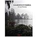 Laura Pirovano - Giardini D'ombra - Foto miniatura 2