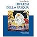 Nicolas Egender - I riflessi della Pasqua. Le grandi feste bizantine - Foto miniatura 1