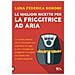 Le Migliori Ricette Per La Friggitrice Ad Aria. La Cucina Italiana Con Lo Strumento Più Popolare Di Oggi, E Con I Consigli Per Scegliere Il Modello Più Adatto Alle Proprie Esigenze - Foto miniatura 1