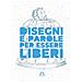 Roberto Guarino - Disegni e parole per essere liberi. Ediz. illustrata - Foto miniatura 1