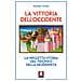 Rodney Stark - La Vittoria Dell'Occidente (Nuova Edizione)  - Foto miniatura 1