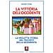 Rodney Stark - La Vittoria Dell'Occidente (Nuova Edizione)  - Foto miniatura 2