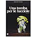 Akiyuki Nosaka - La Tomba Delle Lucciole - Disponibile dal 30/05/2018 - Foto miniatura 1