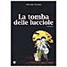 Akiyuki Nosaka - La Tomba Delle Lucciole - Disponibile dal 30/05/2018 - Foto miniatura 2