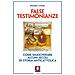 Rodney Stark - False Testimonianze - Foto miniatura 1