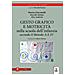 Marcella Nusiner - Gesto grafico e motricità nella scuola dell'infanzia secondo il metodo A.E.D.®. Con video - Foto miniatura 1