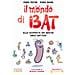 Fabio Piccini - Il mondo di Bat. Alla scoperta dei nostri amici batteri. Ediz. illustrata - Foto miniatura 1