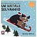Nicholas Oldland - Un Natale selvaggio. Ediz. a colori - Foto miniatura 2