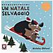Nicholas Oldland - Un Natale selvaggio. Ediz. a colori - Foto miniatura 1