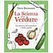Dario Bressanini - La Scienza Delle Verdure. La Chimica Del Broccolo E Della Cipolla - Foto miniatura 1