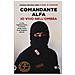 Comandante Alfa - Io Vivo Nell'ombra. La Vita, L'addestramento, Le Missioni Ad Alto Rischio Di Un Fondatore Del Gis - Foto miniatura 2