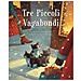 Carolina D'angelo - Tre Piccoli Vagabondi - Foto miniatura 1
