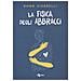 Anna Vivarelli - La Fisica Degli Abbracci - Foto miniatura 1