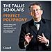 Tallis Scholars / Phillips - Perfect Polyphony (2 Cd)  - Foto miniatura 2