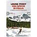 Louise Penny - Una Specie Di Follia. Le Indagini Del Commissario Armand Gamache - Foto miniatura 1