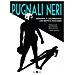 Raul Pantaleo - Pugnali neri. Aenigma, il saltimbanco che beffò il fascismo - Foto miniatura 1