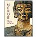 M. L. Baud - Méroè. Un empire sur le Nil. Ediz. illustrata - Foto miniatura 1