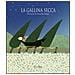 Alessandra Maggio - La gallina secca. Ediz. illustrata - Foto miniatura 2
