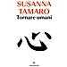 Susanna Tamaro - Tornare Umani - Foto miniatura 1