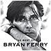 Bryan Ferry - Best Of - Foto miniatura 1