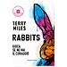 Terry Miles - Rabbits. Gioca se ne hai il coraggio - Foto miniatura 1