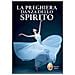 Chiara Carla Cabras - La preghiera danza dello Spirito - Foto miniatura 1