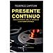 Federico Capitoni - Presente Continuo. Discografia Della Musica Contemporanea - Foto miniatura 1