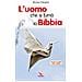 L'uomo Che Si Fumo La Bibbia. Piccole Storie Per L'anima - Foto miniatura 1