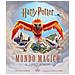 Matthew Reinhart - Harry Potter. Mondo Magico. Il Libro Pop-up. Ediz. A Colori - Foto miniatura 2