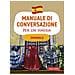 Spagnolo. Manuale Di Conversazione Per Chi Viaggia - Foto miniatura 1