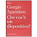 Giorgio Agamben - Che cos'è un dispositivo? - Foto miniatura 1